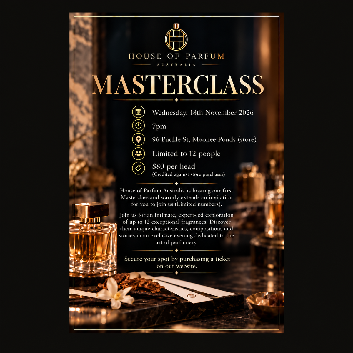 Exclusive Perfume Masterclass Ticket (18 Nov 26)